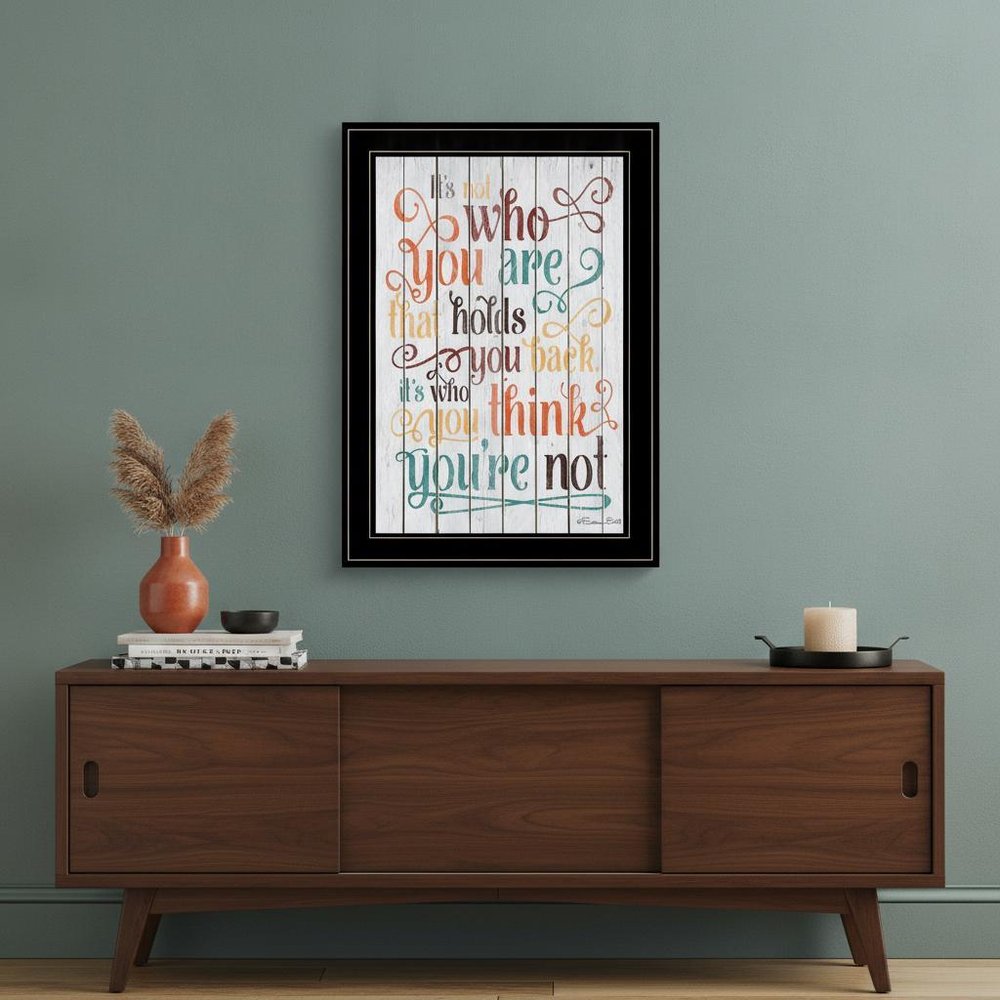 Who You Think You Are 3 Black Framed Print Wall Art