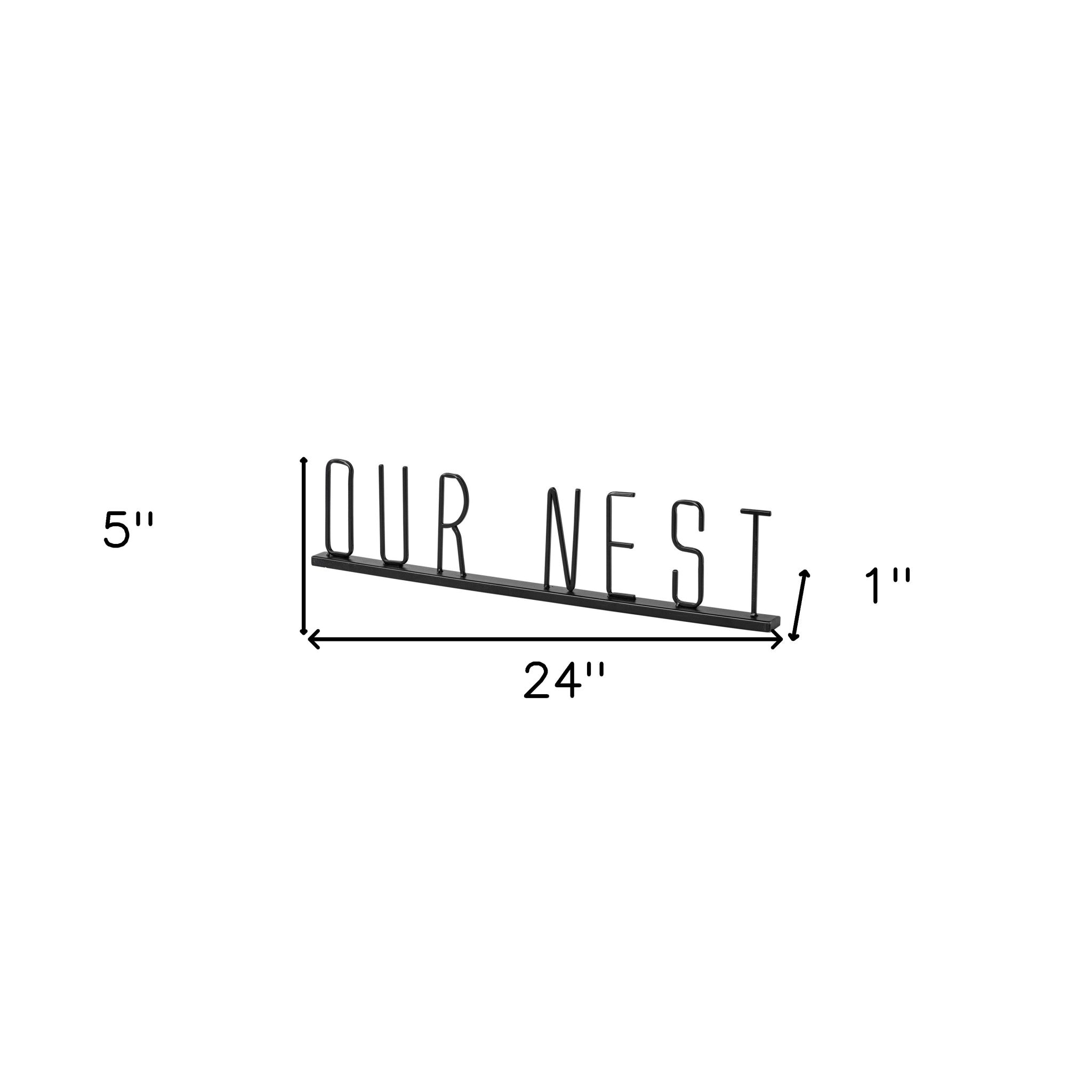 Black Metal Our Nest Sign