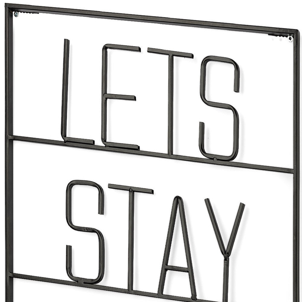 Let's Stay Home 16" X 20" Black Let's Stay Home Metal Wall Decor