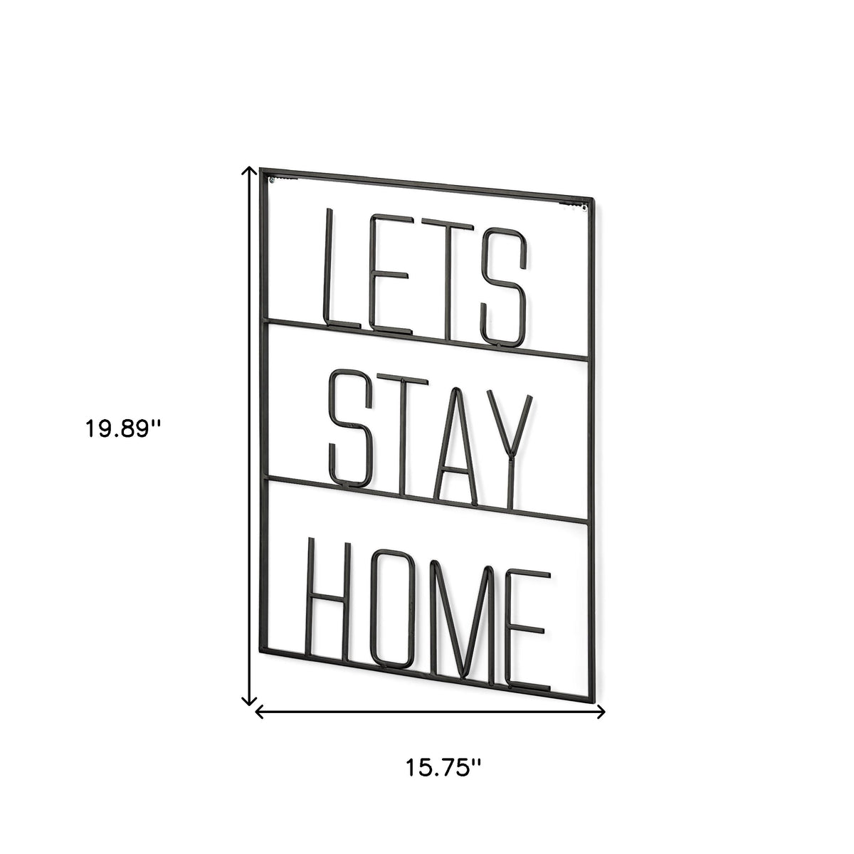 Let's Stay Home 16" X 20" Black Let's Stay Home Metal Wall Decor