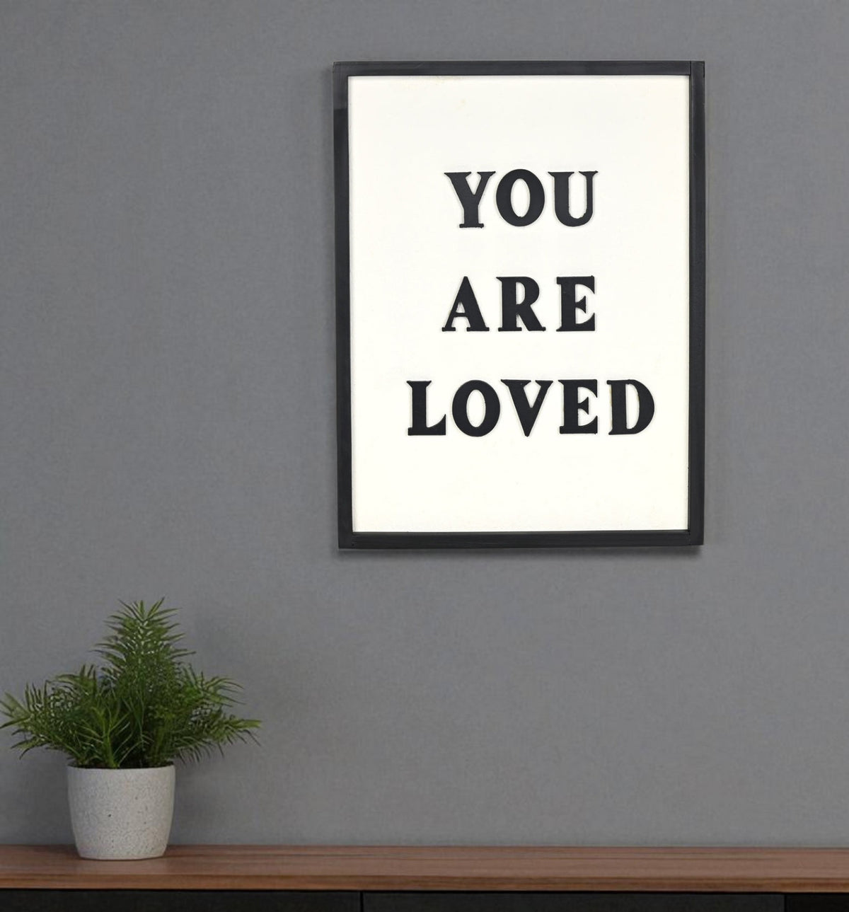 16" X 12" Black And White You Are Loved Framed Wall Decor