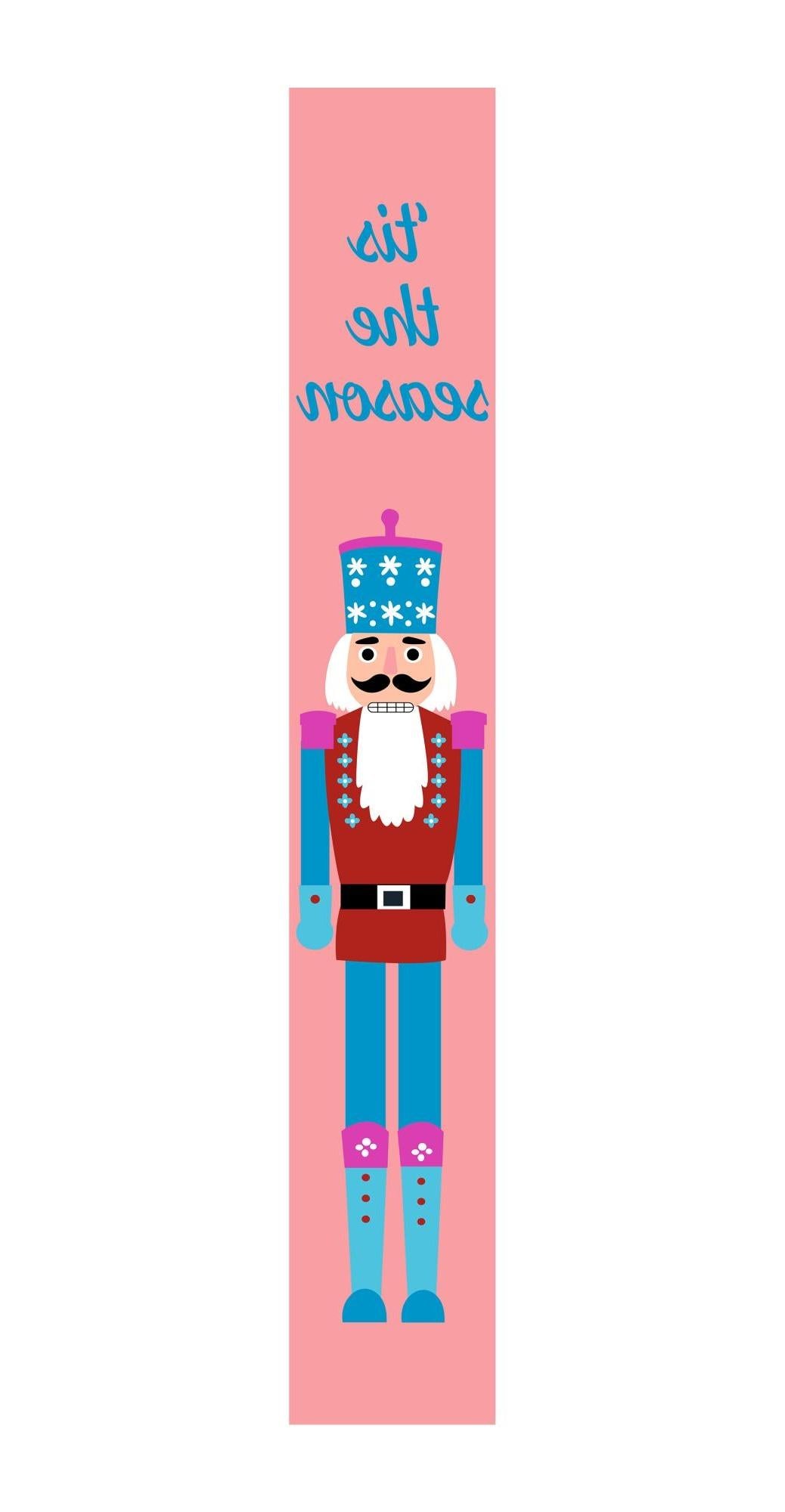 59" Blue And Pink Solid Wood Tis The Season Christmas Nutcracker Porch Sign