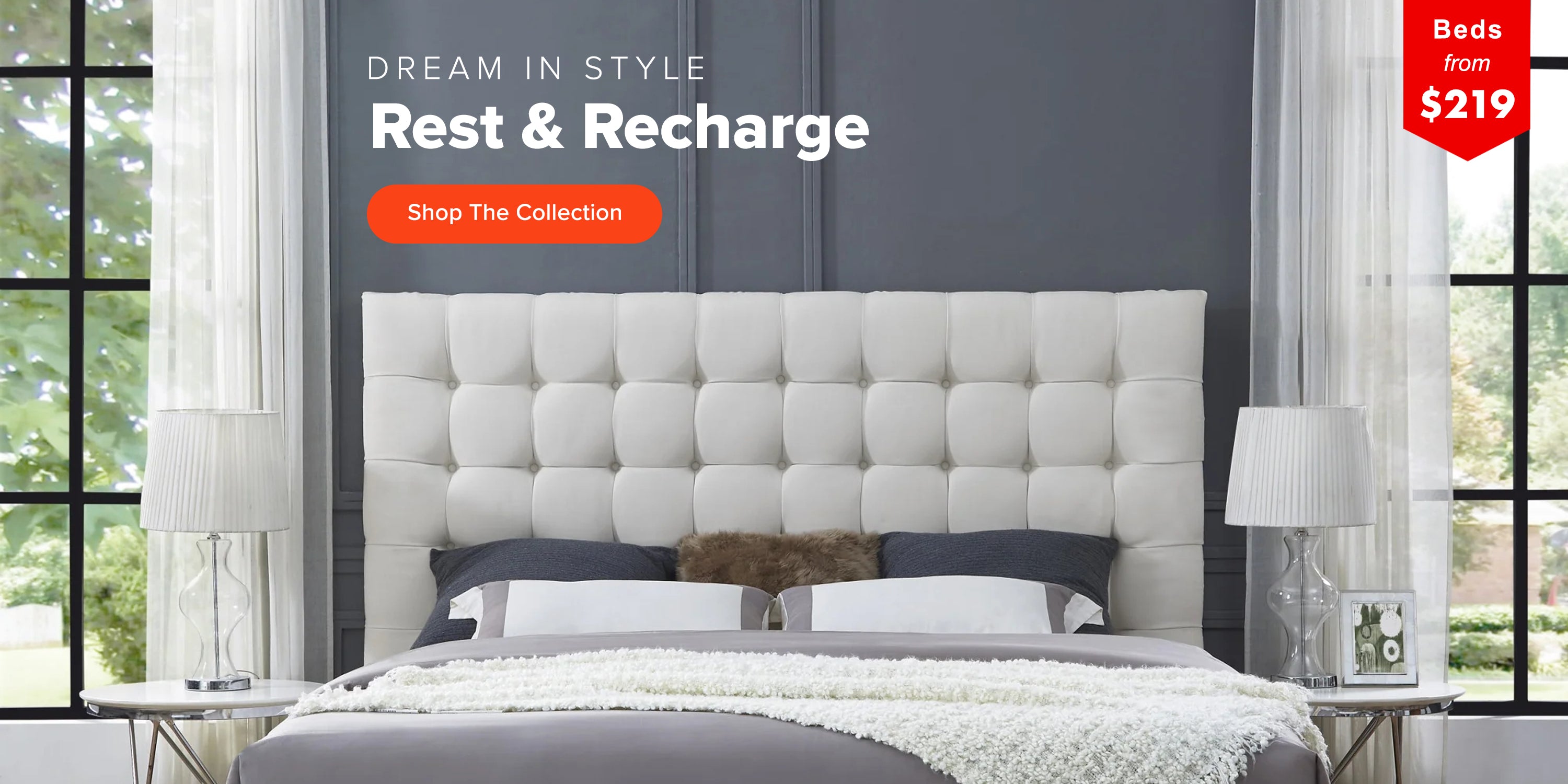 Dream in Style - Rest & Recharge - Bedroom Furniture